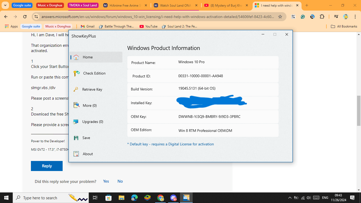 I need help with windows activation, detailed problem below can someone ...