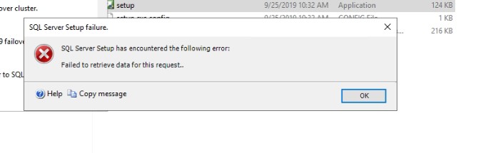 How to fix SQL Server Setup encountered the following error: Failed to retrieve data for request.. - Microsoft Q&A
