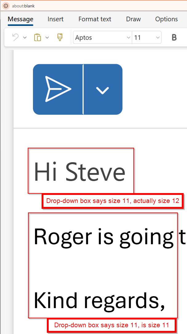 Email starts with wrong font size but Outlook thinks it's correct ...
