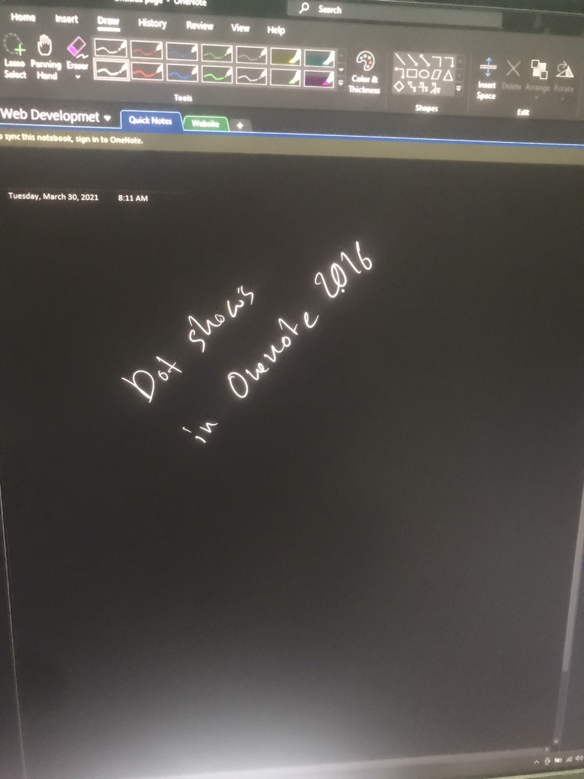 Suddenly in the newest OneNote app for windows when I try to write with ...