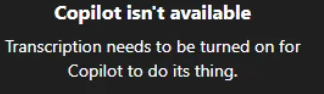 Copilot in Teams meeting error - Microsoft Q&A