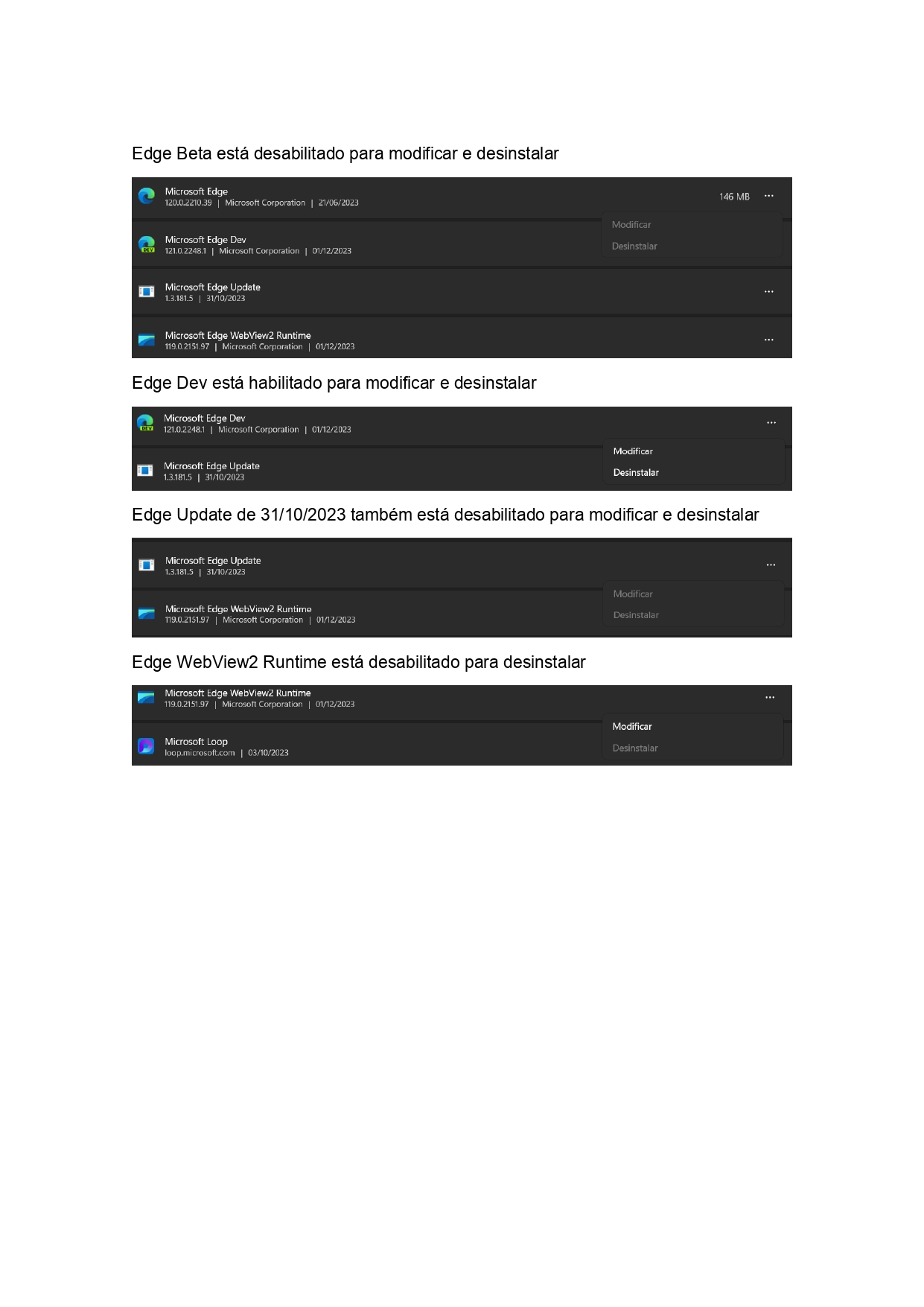 Não consigo desinstalar a Versão Beta 120.0.2210.39 do Edge. Já tenho a ...