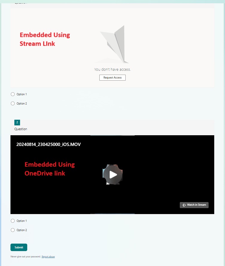 MS Stream Video in MS Form STILL requiring responders to request ...